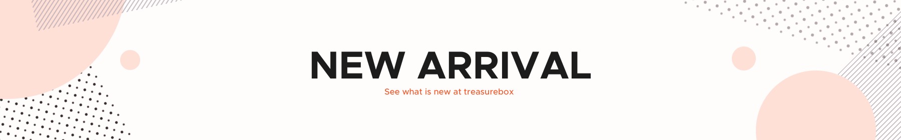 New Arrival