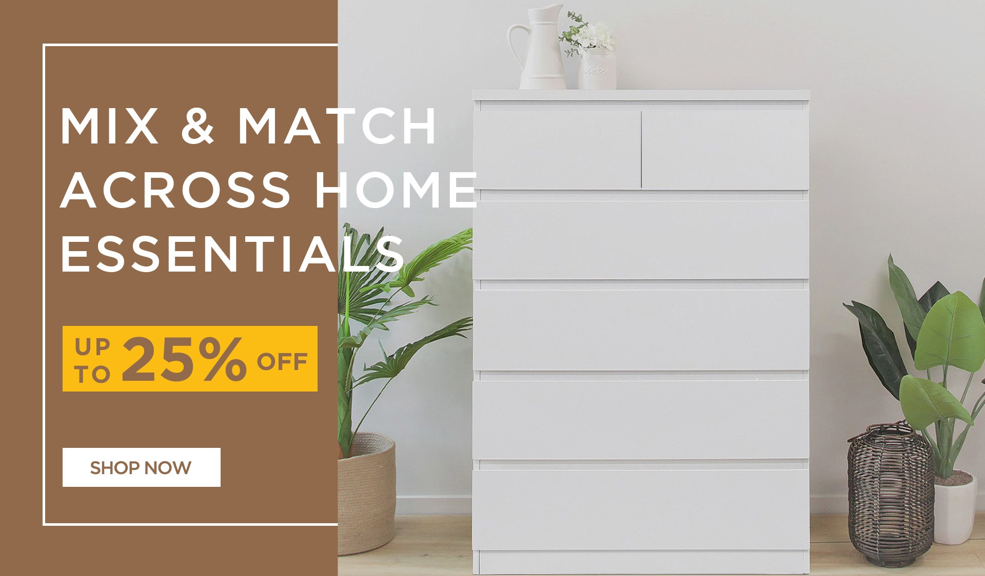 Mix & match across home essentials.